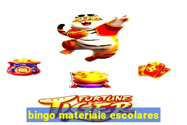 bingo materiais escolares